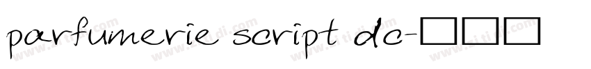 parfumerie script dc字体转换